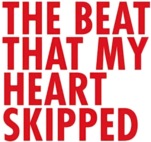 The Beat That My Heart Skipped logo