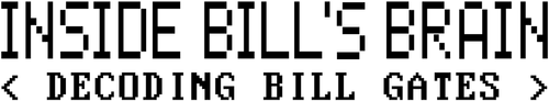 Inside Bill's Brain: Decoding Bill Gates logo