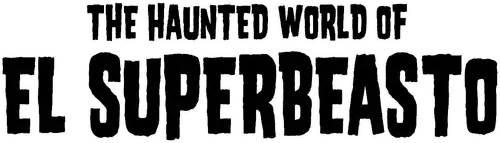 The Haunted World of El Superbeasto logo