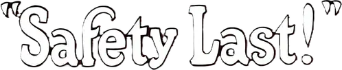 Safety Last! logo