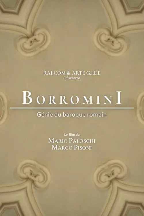 Francesco Borromini, génie du baroque romain
