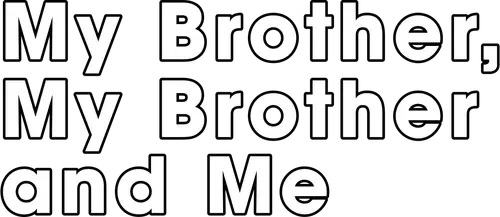 My Brother, My Brother and Me logo