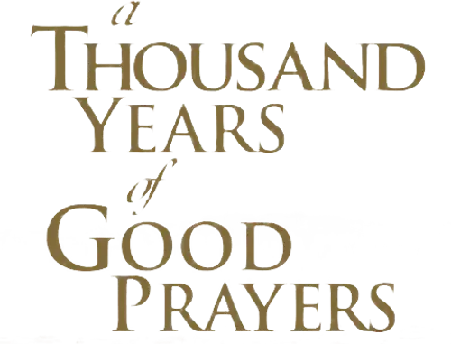 A Thousand Years of Good Prayers logo