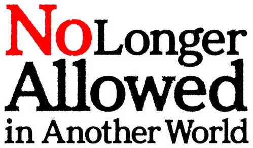 No Longer Allowed in Another World logo