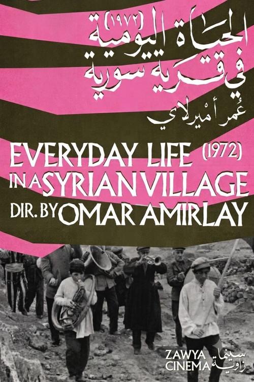 Everyday Life in a Syrian Village