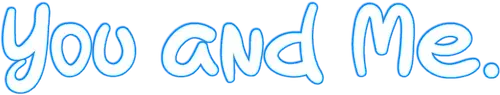 You and Me logo