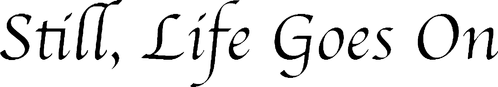 Still, Life Goes On logo