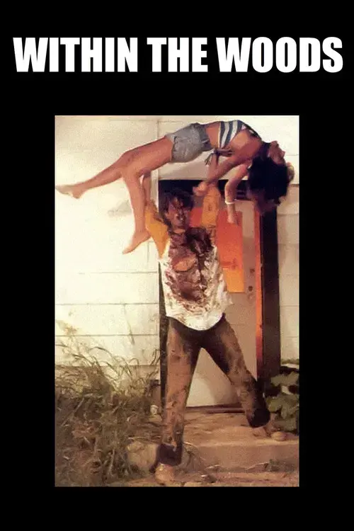 Within the Woods