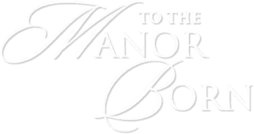 To the Manor Born logo