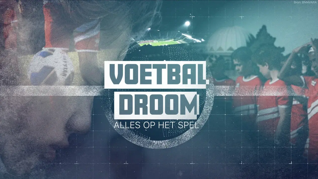 Voetbaldroom: Alles Op Het Spel
