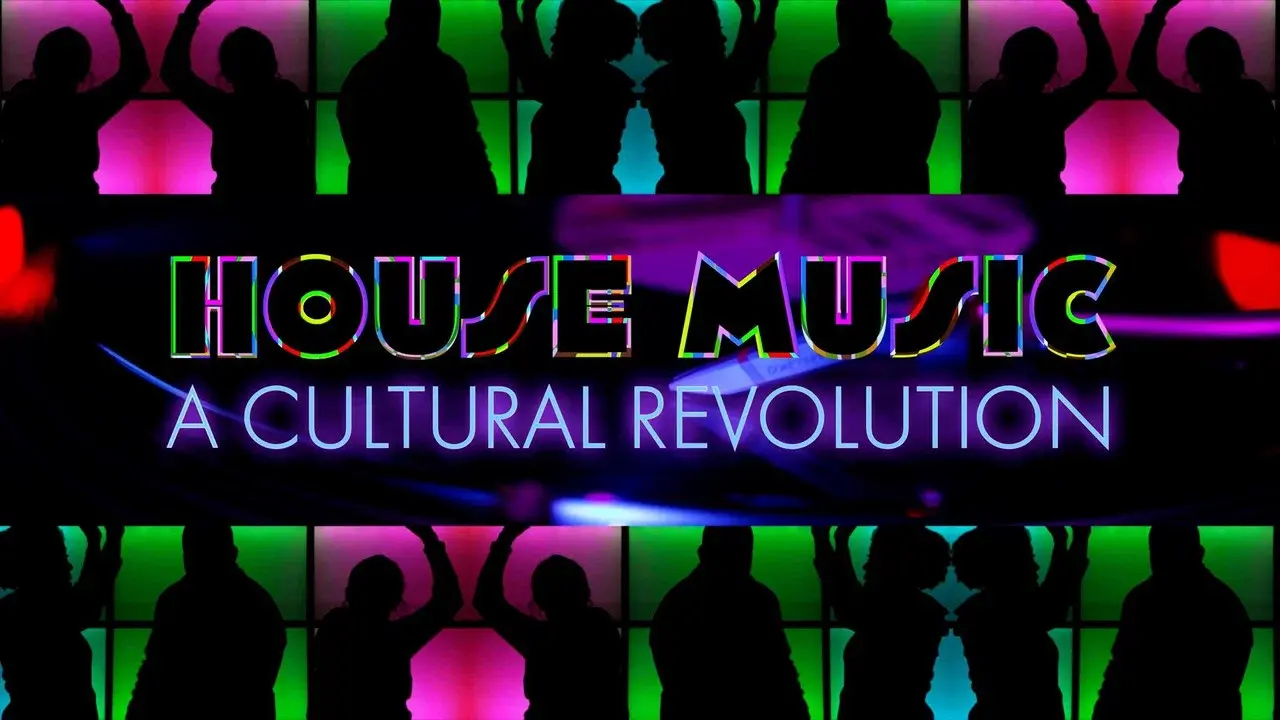 House Music: A Cultural Revolution