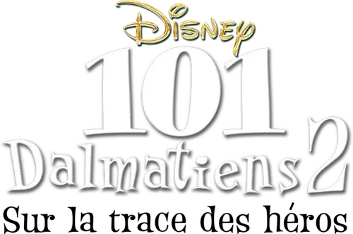 101 Dalmatiens 2 : Sur la Trace des Héros logo
